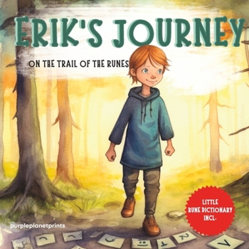 Paperback Eric's Journey: On The Trail Of The Runes Book