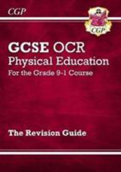 Paperback New GCSE Physical Education OCR Revision Guide - for the Grade 9-1 Course (CGP GCSE PE 9-1 Revision) Book