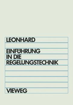 Paperback Einführung in Die Regelungstechnik: Lineare Und Nichtlineare [German] Book