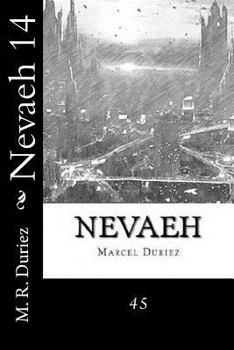 Paperback Nevaeh 14: 45 Book