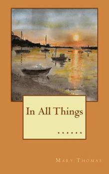 Paperback In All Things Book