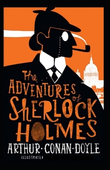 Paperback The Adventures of Sherlock Holmes Classic Edition(Illustrated) Book