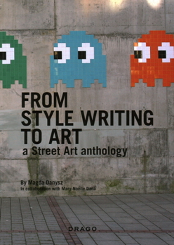 Paperback From Style Writing to Art: A Street Art Anthology Book