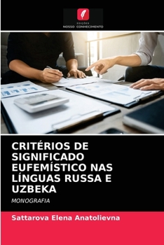 Paperback Critérios de Significado Eufemístico NAS Línguas Russa E Uzbeka [Portuguese] Book