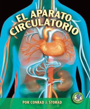 El Aparato Circulatorio / The Circulatory System - Book  of the El Cuerpo Humano