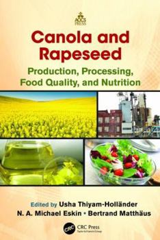 Paperback Canola and Rapeseed: Production, Processing, Food Quality, and Nutrition Book