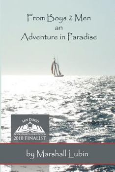 Paperback From Boys 2 Men, an Adventure in Paradise Book