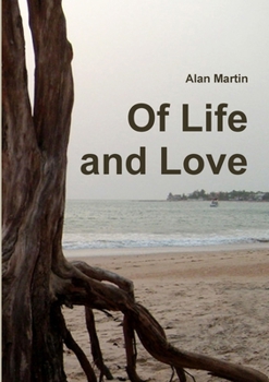 Paperback Of Life and Love Book