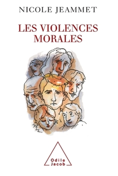Paperback Emotional Violence / Les Violences morales [French] Book