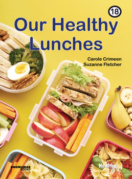 Paperback Our Healthy Lunches: Book 18 Book