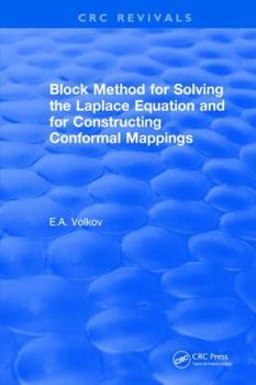Hardcover Block Method for Solving the Laplace Equation and for Constructing Conformal Mappings Book
