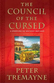Hardcover The Council of the Cursed: A Mystery of Ancient Ireland Book