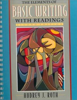 Paperback The Elements of Basic Writing with Readings Book