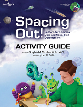 Paperback Spacing Out Activity Guide: Lessons for Common Core and Social Skill Development Book