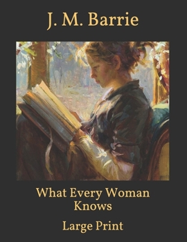 Paperback What Every Woman Knows: Large Print Book