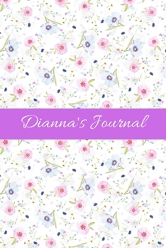 Dianna's Journal: Cute Personalized Name Notebook for Girls & Women - Blank Lined Gift Journal/Diary for Writing & Note Taking