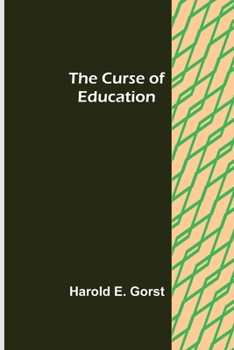 Paperback The Curse of Education Book