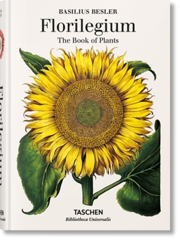 The Book of Plants: The Complete Plates (Taschen 25th Anniversary Series)