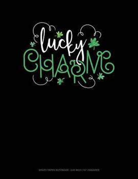 Paperback Lucky Charm: Graph Paper Notebook - 0.25 Inch (1/4) Squares Book