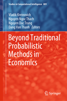 Hardcover Beyond Traditional Probabilistic Methods in Economics Book
