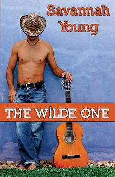 The Wilde One - Book #2 of the Old Town Country Romance 