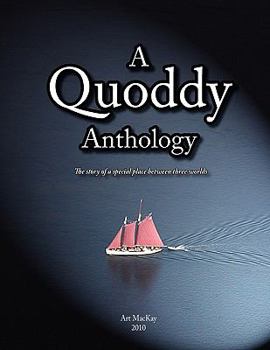 Paperback A Quoddy Anthology Book