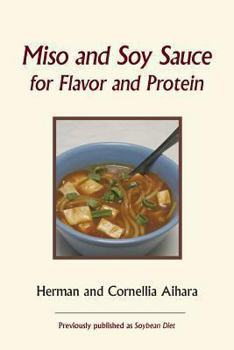 Paperback Miso and Soy Sauce for Flavor and Protein Book