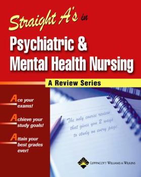 Straight A's in Psychiatric and Mental Health Nursing (Straight A's)