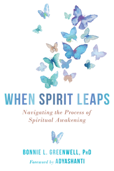 Paperback When Spirit Leaps: Navigating the Process of Spiritual Awakening Book