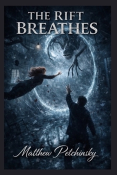 Paperback The Rift Breathes. Book