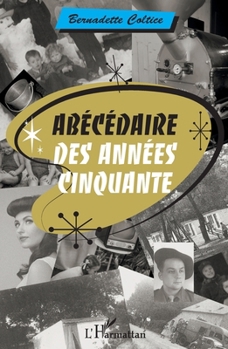 Paperback Abécédaire des années cinquante [French] Book