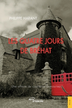 Paperback Les Quatre Jours de Bréhat [French] Book