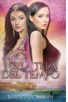Paperback Nella Tela del Tempo [Italian] Book
