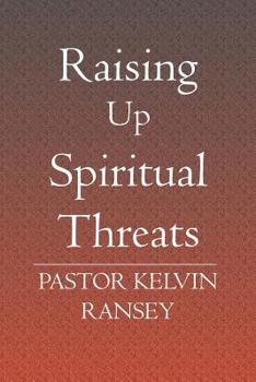 Paperback Raising Up Spiritual Threats Book