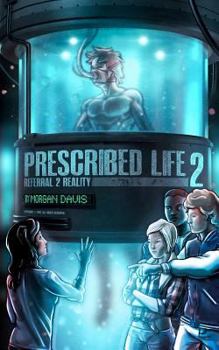 Paperback Prescribed Life 2: Referral 2 Reality Book