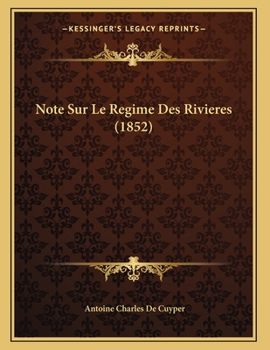 Paperback Note Sur Le Regime Des Rivieres (1852) [French] Book