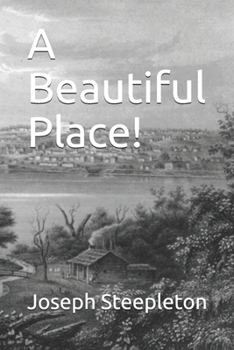 Paperback A Beautiful Place! Book