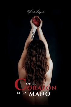 Paperback Con el coraz?n en la mano [Spanish] Book