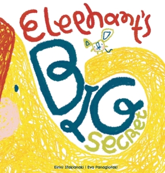 Hardcover Elephant's Big Secret Book