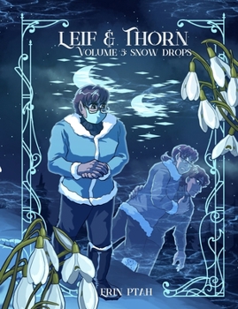 Paperback Leif & Thorn 5: Snow Drops Book