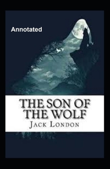 Paperback The Son of the Wolf Annotated Book