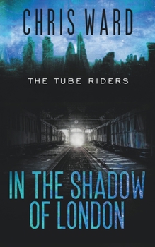 Paperback In the Shadow of London Book