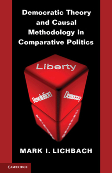 Paperback Democratic Theory and Causal Methodology in Comparative Politics Book