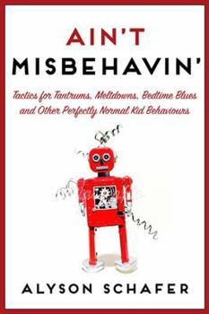 Paperback Ain't Misbehavin': Tactics for Tantrums Book