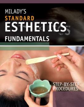 Spiral-bound Step-By-Step Procedures for Milady's Standard Esthetics: Fundamentals Book