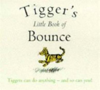 Paperback Tigger's Little Book of Bounce Book