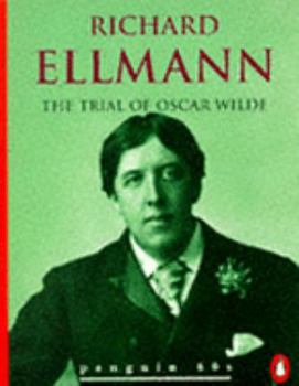 Paperback Trial of Oscar Wilde (Penguin 60s S) Book