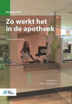Paperback Zo Werkt Het in de Apotheek [Dutch] Book