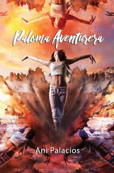 Paperback Paloma Aventurera [Spanish] Book