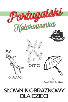 Paperback Język portugalski Kolorowanka Slownik obrazkowy dla dzieci Book